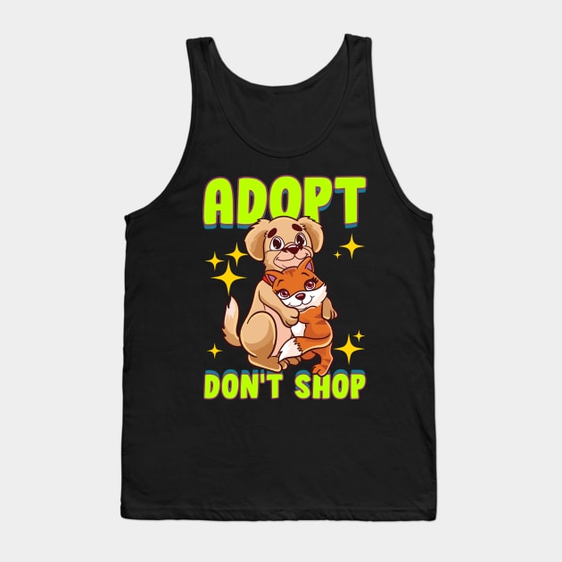 Cute Cat & Dog Adopt Don't Shop Tank Top by theperfectpresents